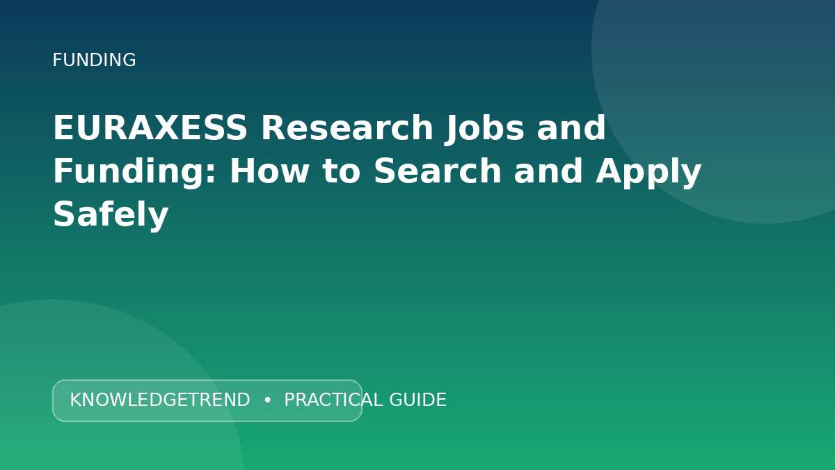 EURAXESS Research Jobs and Funding: How to Search and Apply Safely